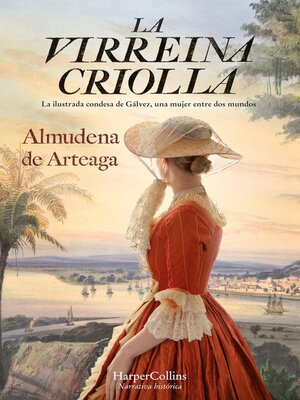 cover image of La virreina criolla